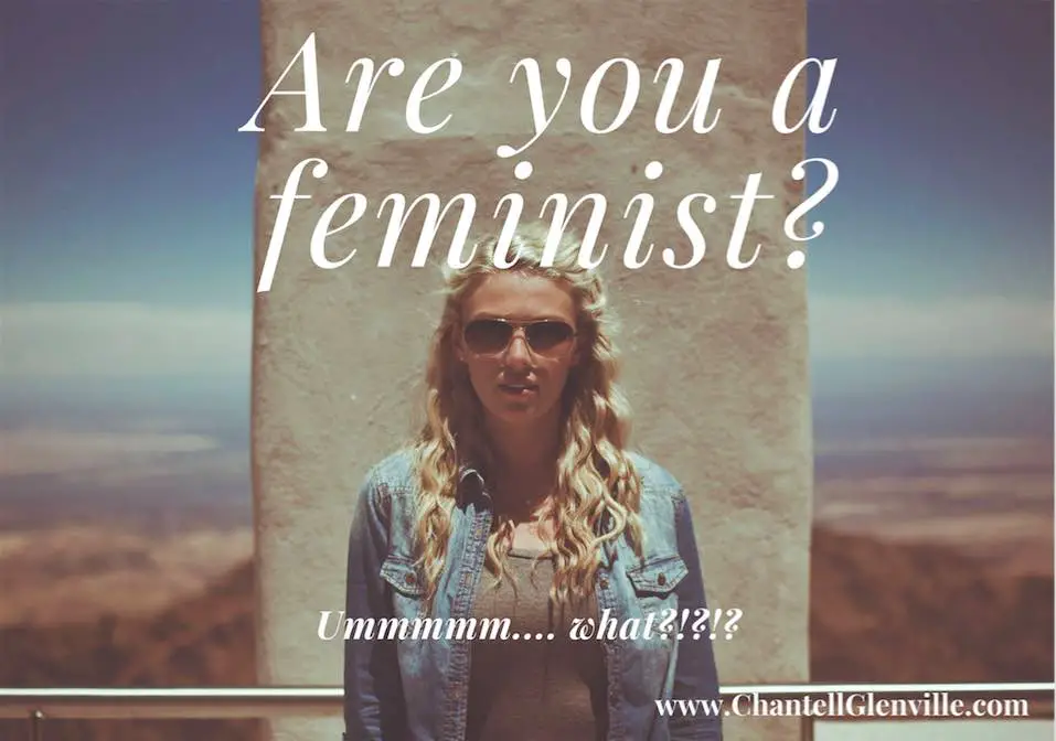 Are you a feminist?