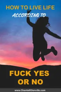 Fuck Yes or No - Happiness | Freedom | Personal Development | Mental Health 